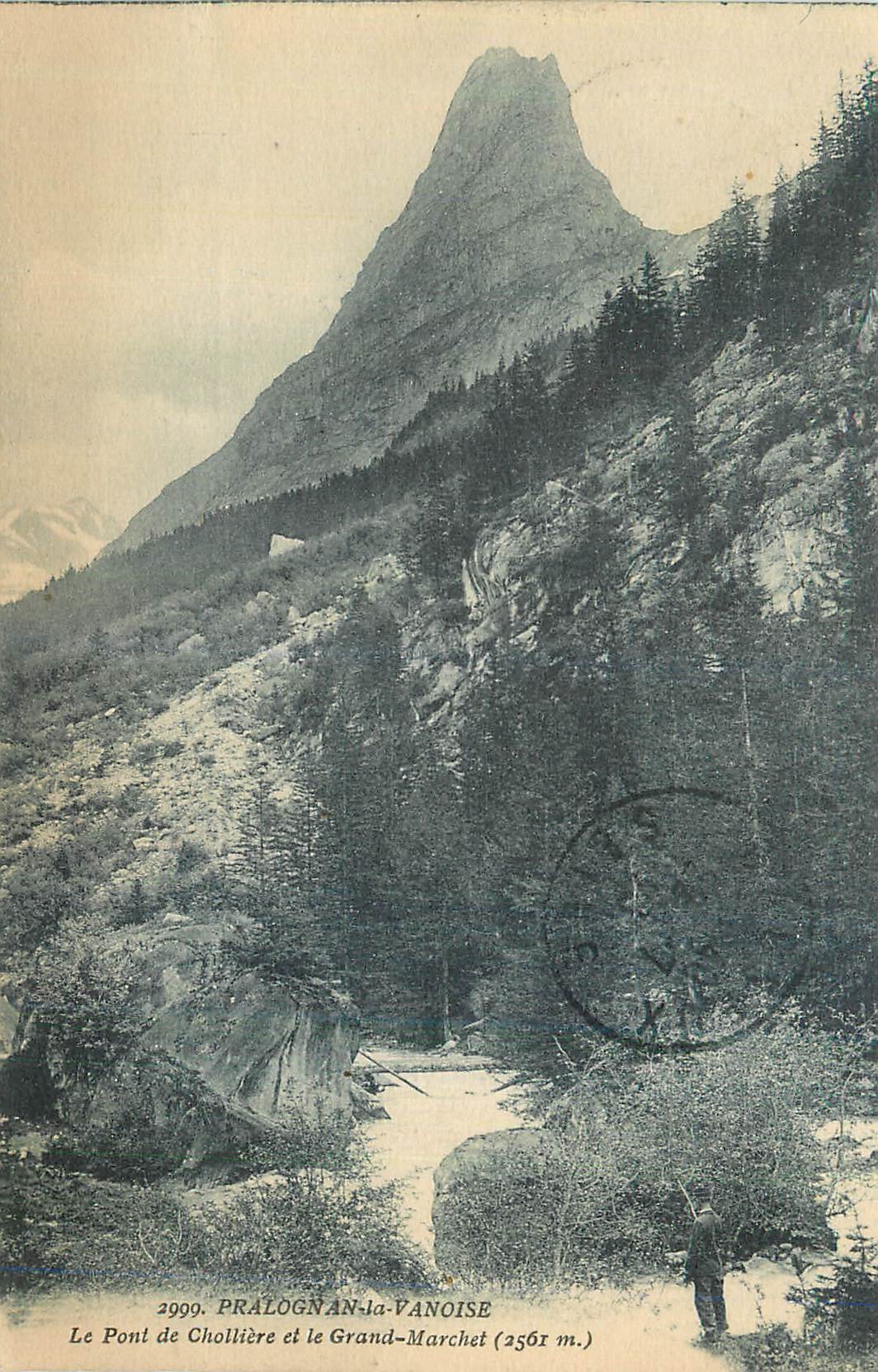 Le Pont de Chollière et le Grand-Marchet (2561 m.) — Pralognan-la-Vanoise — éditeur inconnu, n° de série non visible