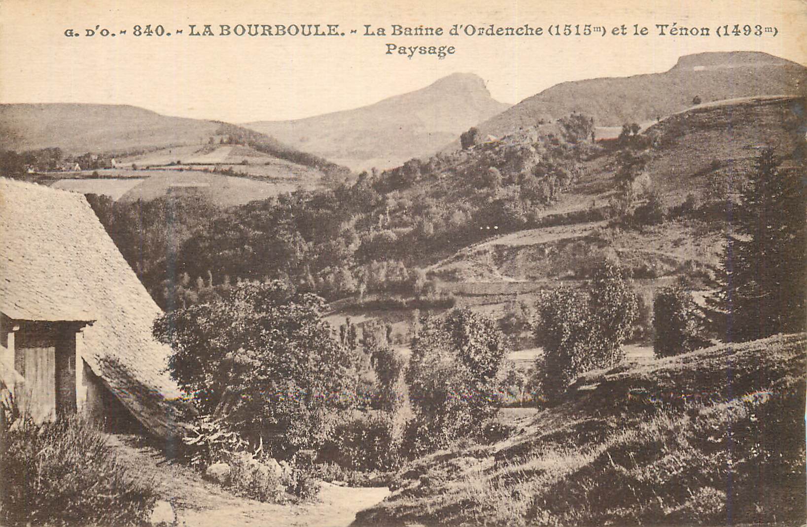 La Bourboule — La Baïne d'Ordenche (1515m) et le Ténon (1493m) — Paysage