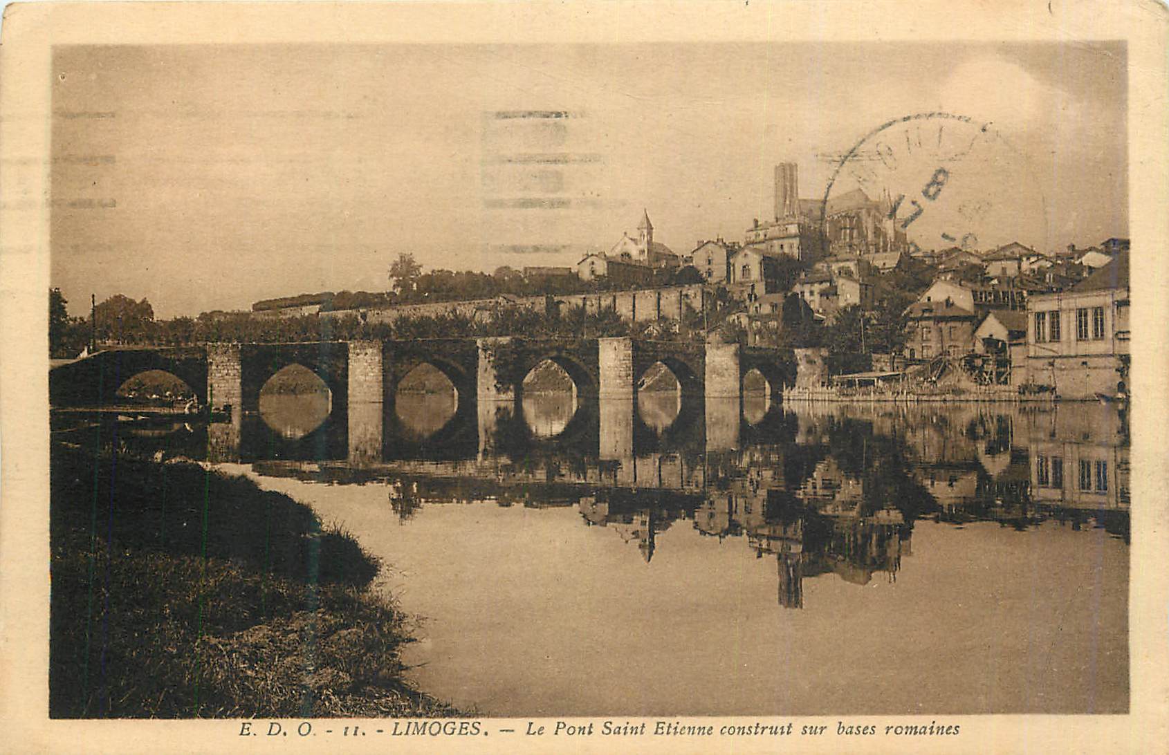 CPA Limoges Le Pont Saint Etienne Construit sur Bases Romaines