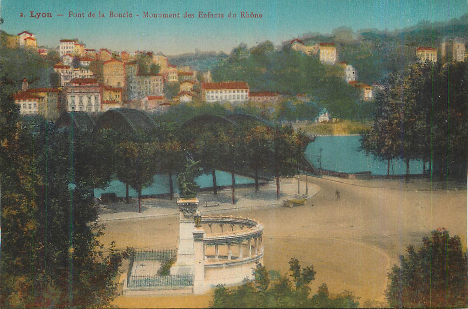 CPA Lyon Pont de la Boncle Monument des Enfants du Rhone