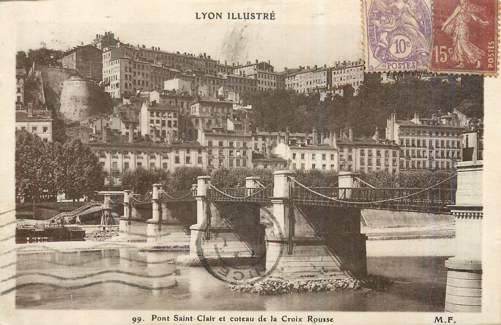 CPA Lyon Illustre Pont Saint Clair et Coteau de la Croix Rousse