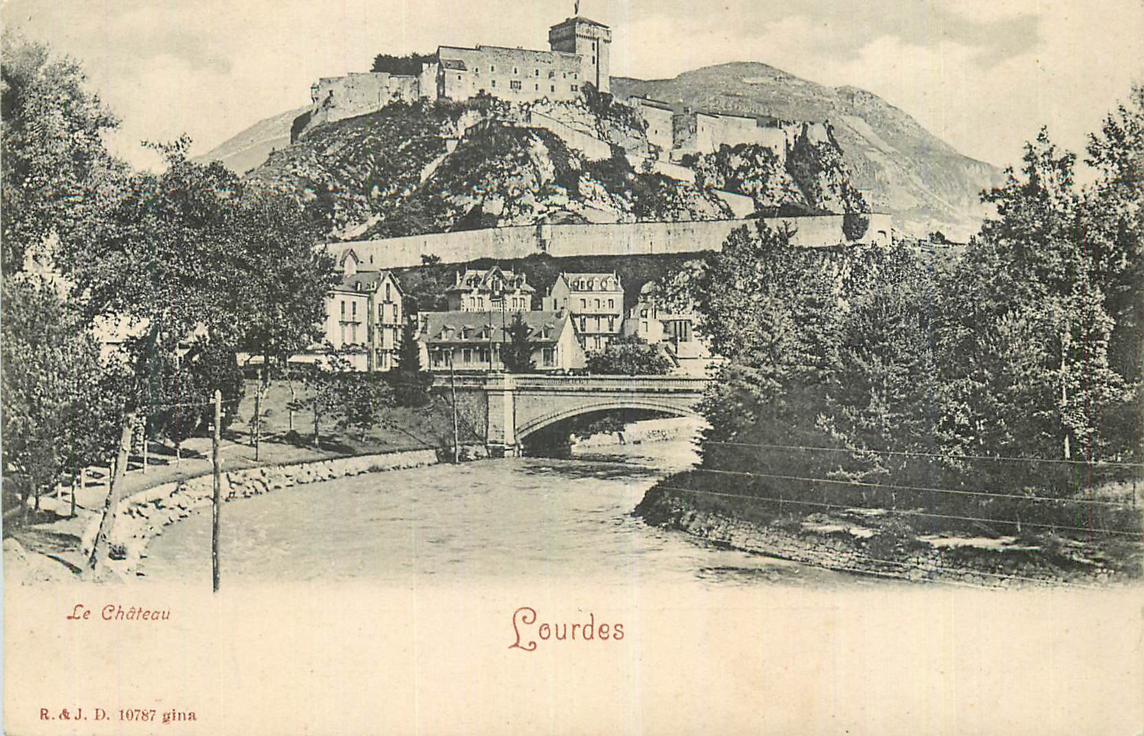CPA Lourdes Le Chateau