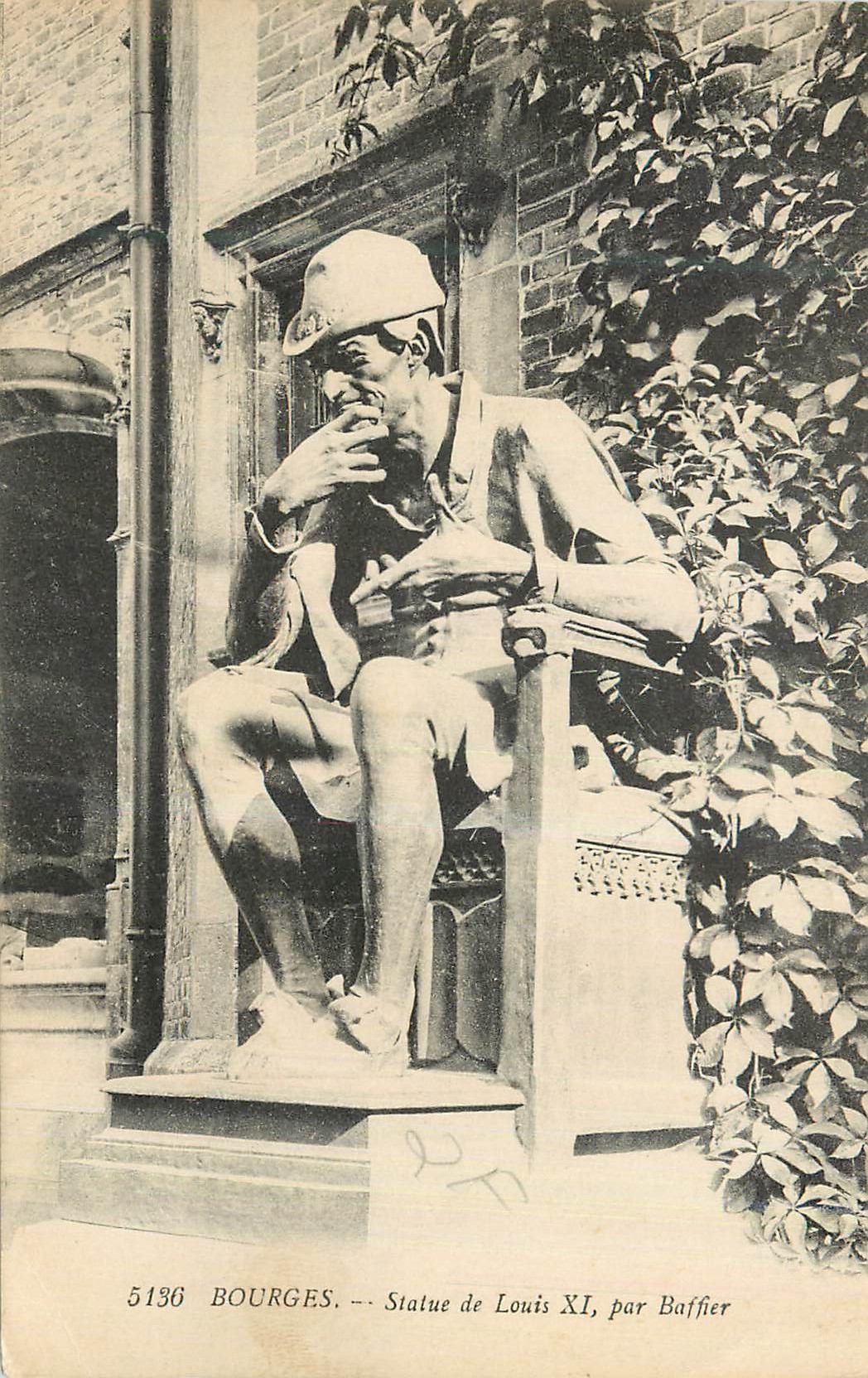 CPA Bourges Statue de Louis XI par Baffier
