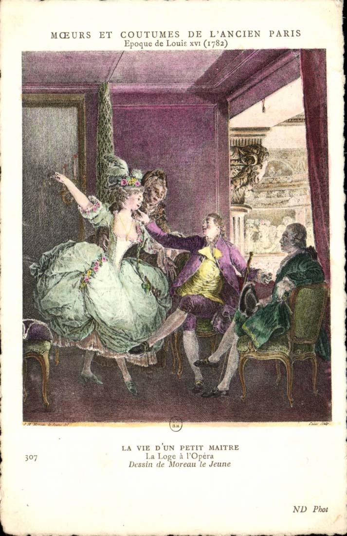 CPA Moeurs et coutumes de l'ancien Paris epoque de Louis XVI (1782) La vie d'un petit maitre La loge de l'opera Moreau 