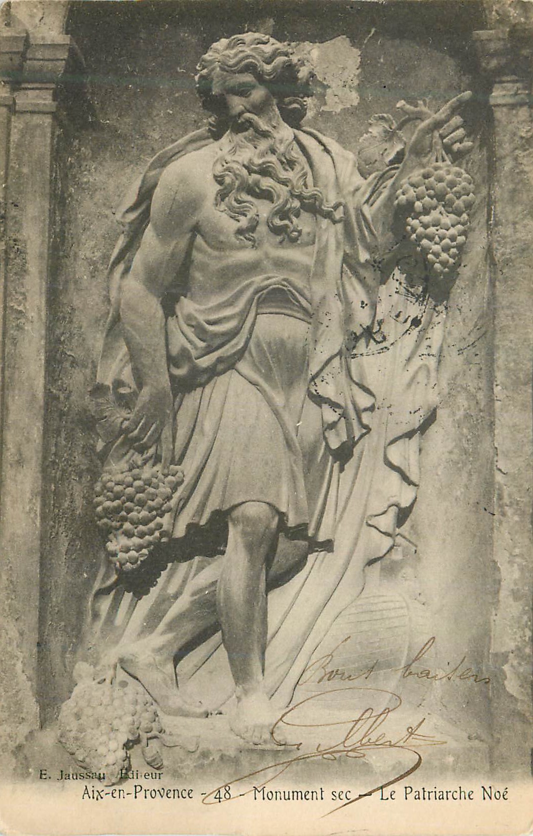 Le Patriarche Noé — Monument sec — Aix-en-Provence - 48 — E. Jaussau Éditeur