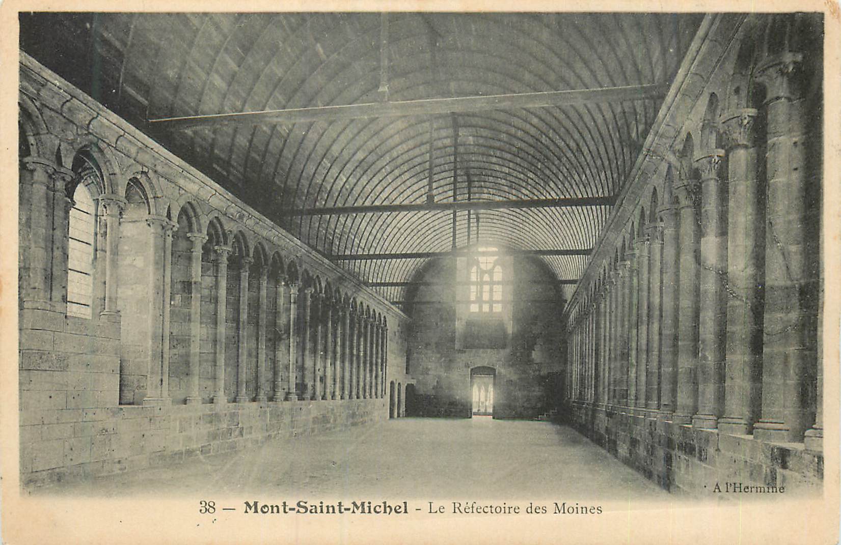 Mont-Saint-Michel — Le Réfectoire des Moines — A l’Hermine, n°38