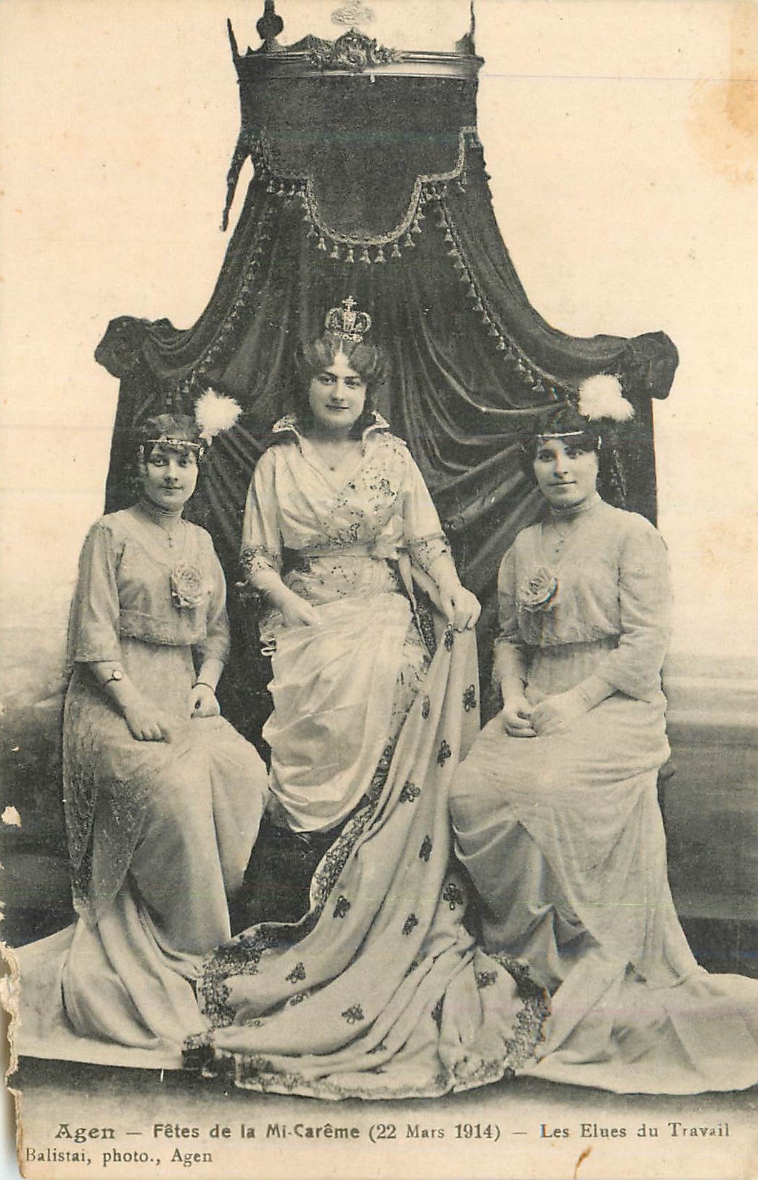 Agen — Fêtes de la Mi-Carême (22 Mars 1914) — Les Elues du Travail — Balistai, photo., Agen