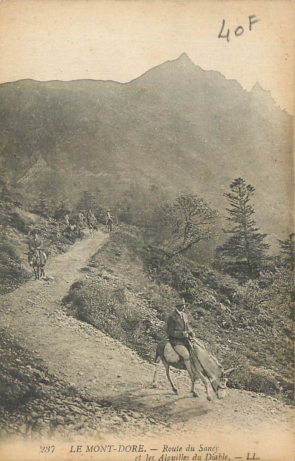 Le Mont-Dore — Route du Sancy et les Aiguilles du Diable — LL. n° 237