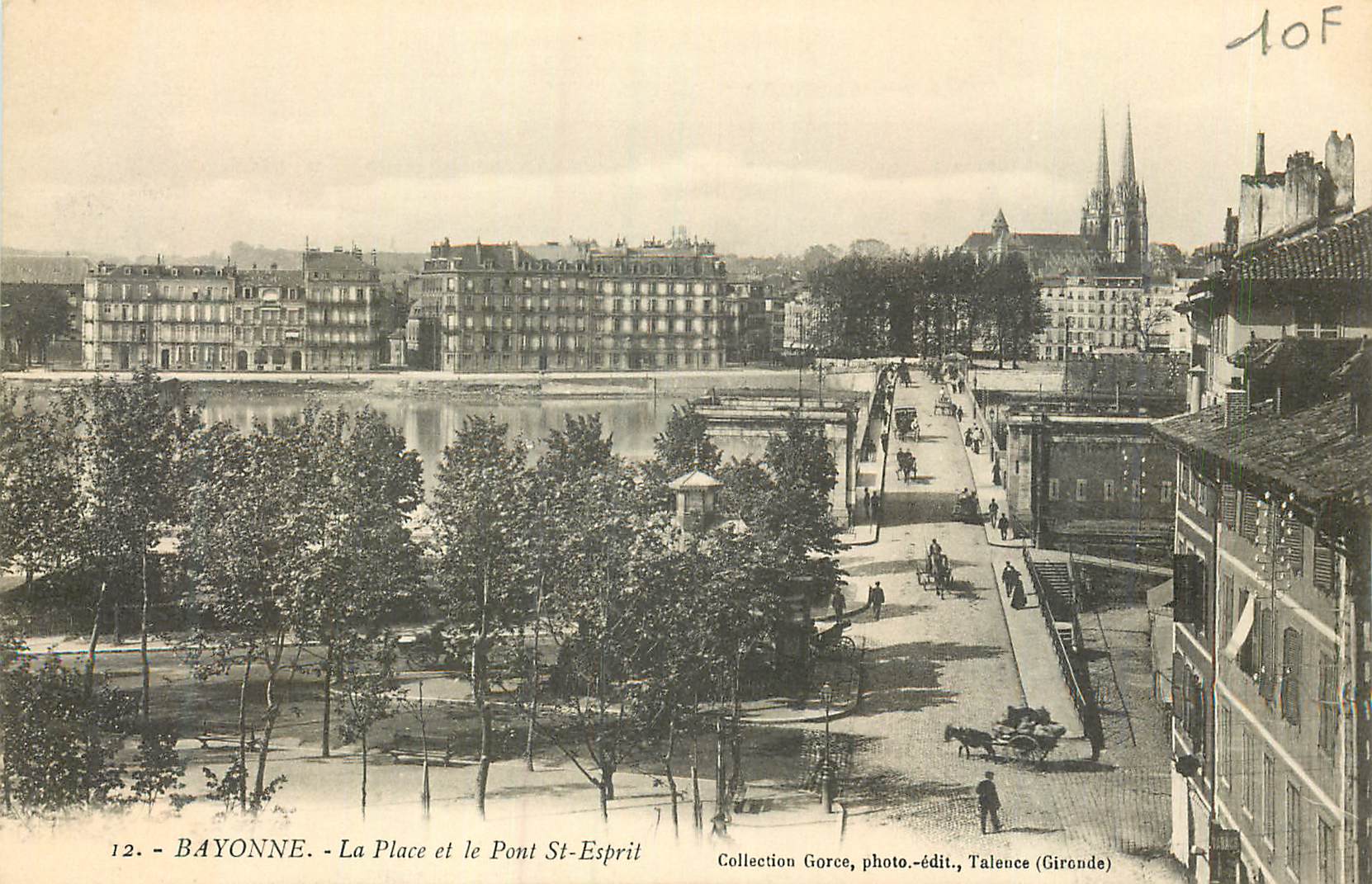 CPA Bayonne La Place et le Pont St Esprit