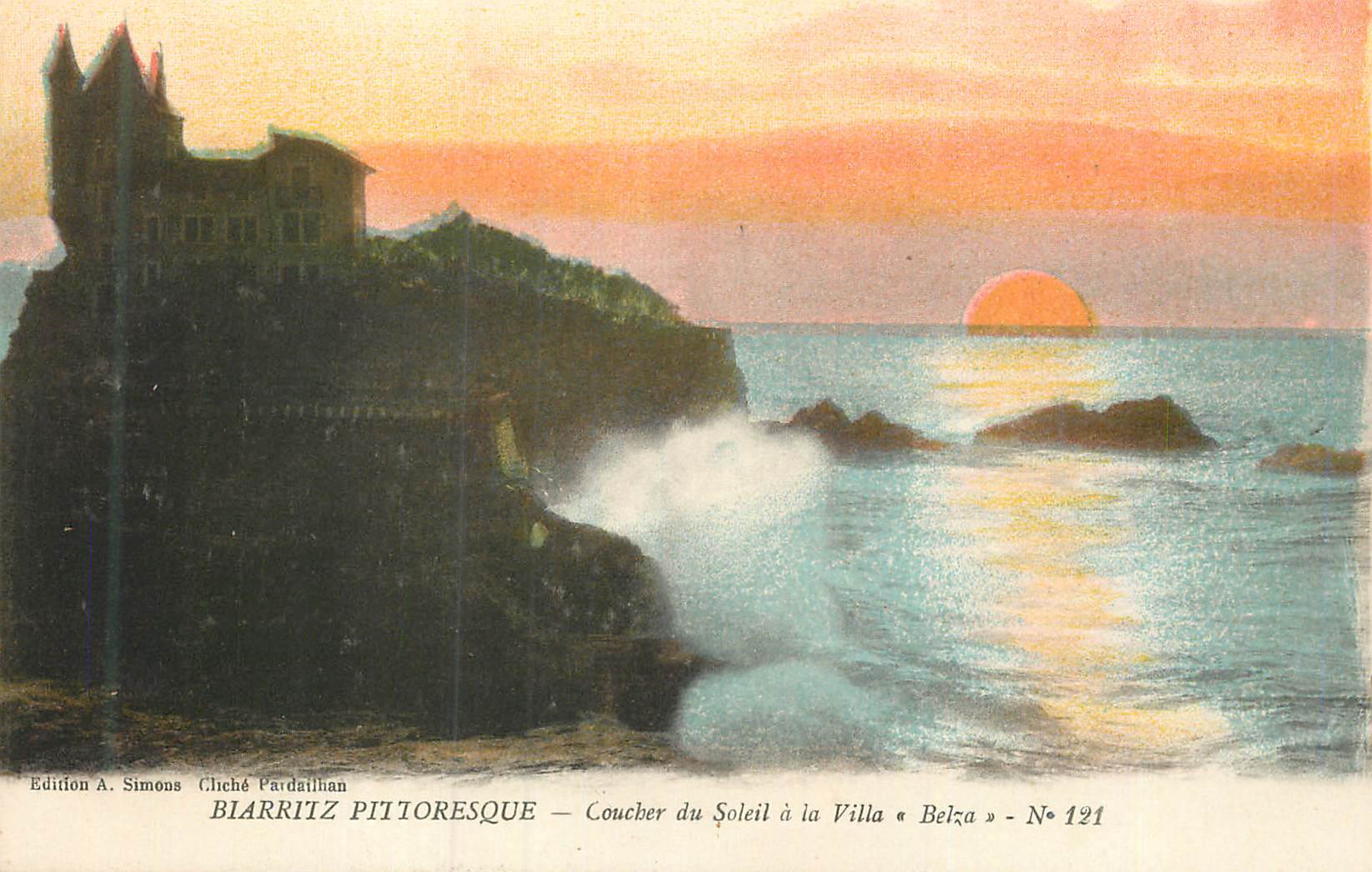 Biarritz pittoresque — Coucher du Soleil à la Villa « Belza » — Édition A. Simons, Cheché Pardailhan, N° 121