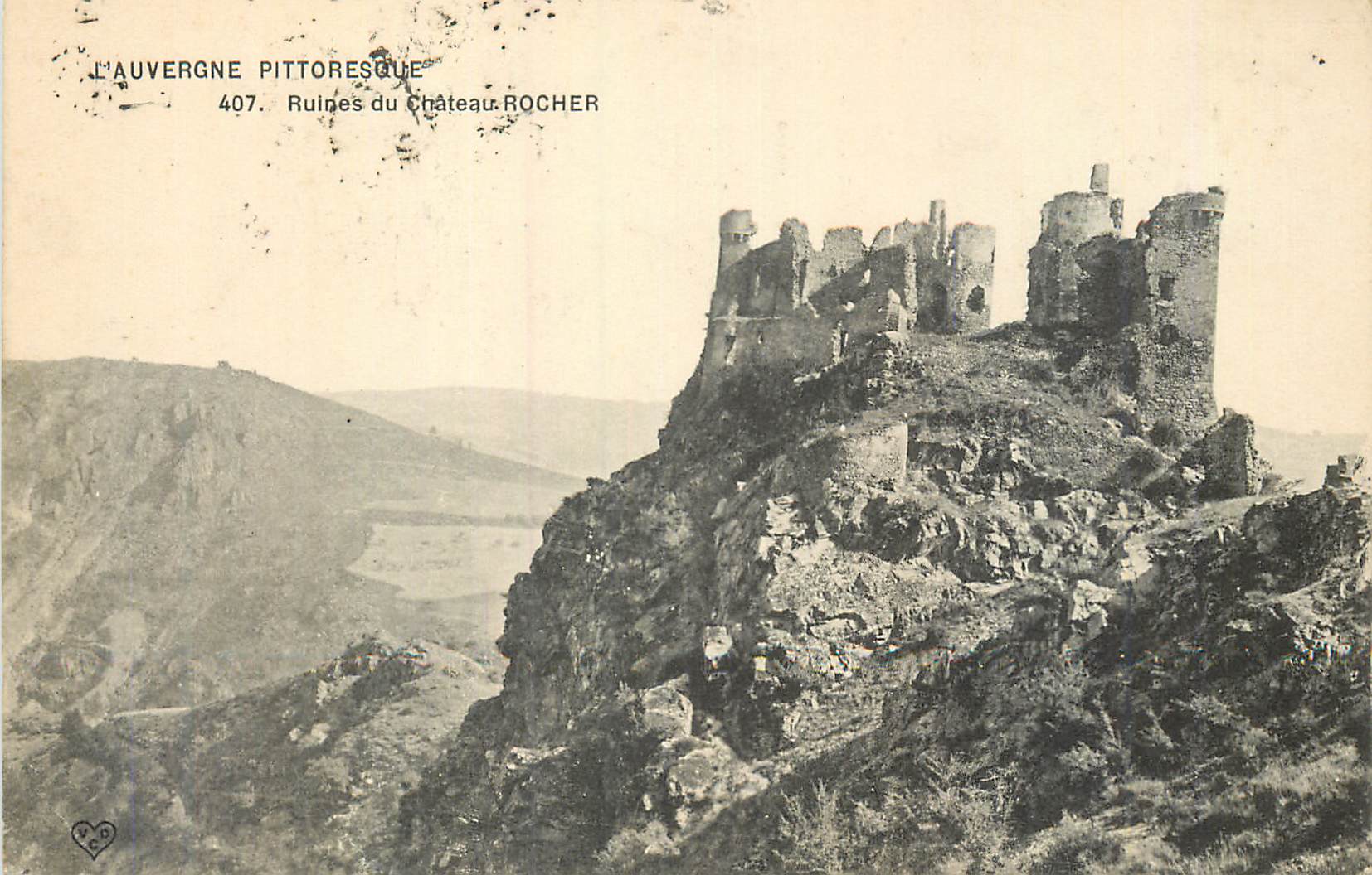 CPA L'Auvergne Pittoresque Ruines du Chateau Rocher