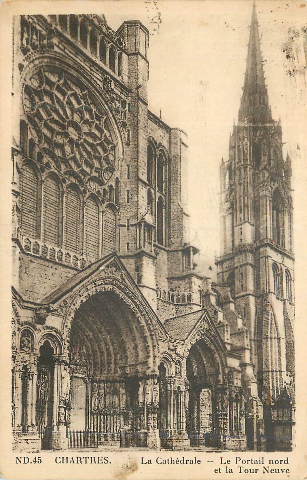 CPA Chartres La Cathedrale Le Portail Nord et la Tour Neuve