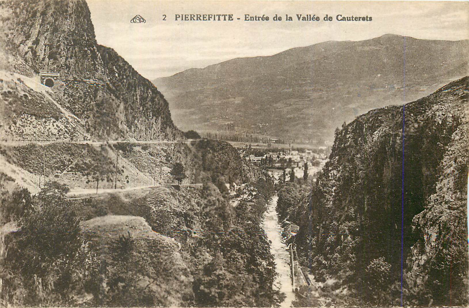 CPA Pierrefite Entree de la Vallee de Cauterets