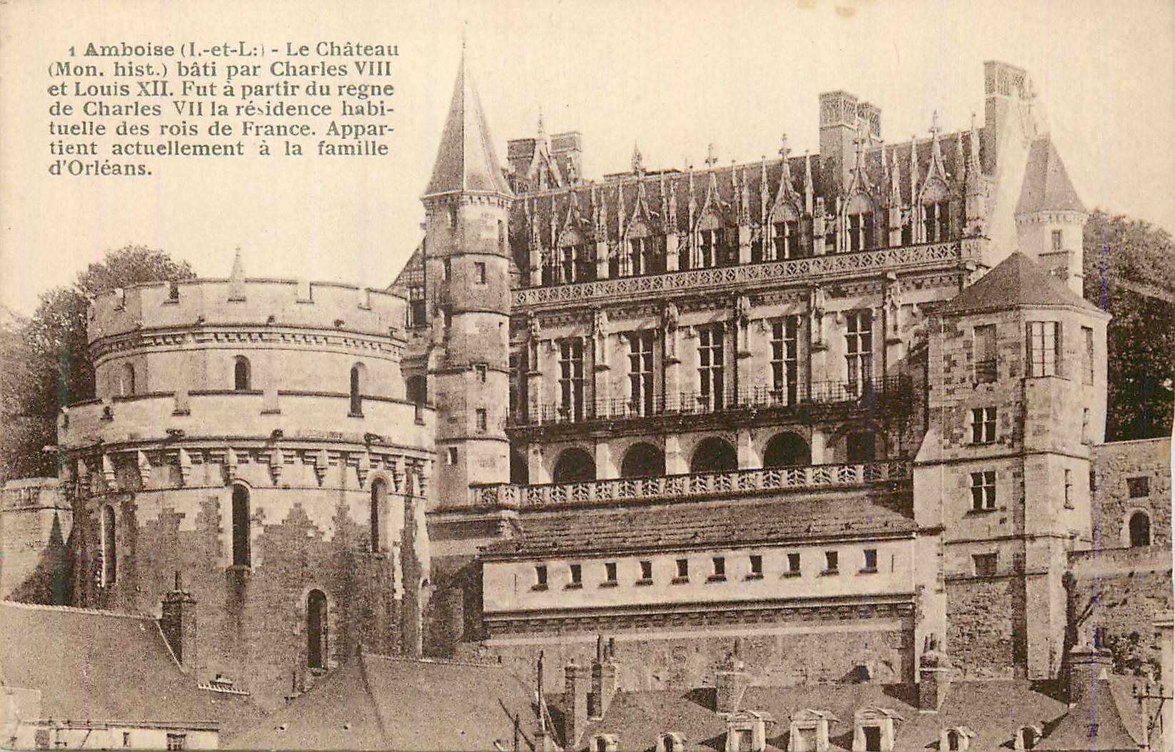 CPA Amboise (I et L) Le Chateau (Mon Hist) Bati par Charles VIII et Louis XII