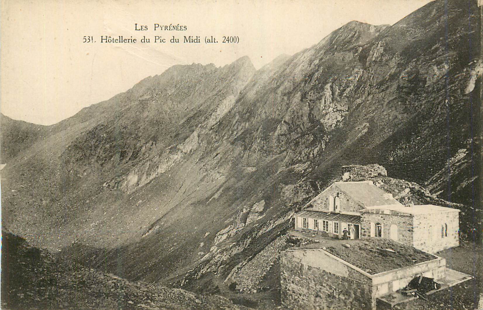 CPA Les Pyrenees Hotellerie du Pic du Midi (alt 2400)