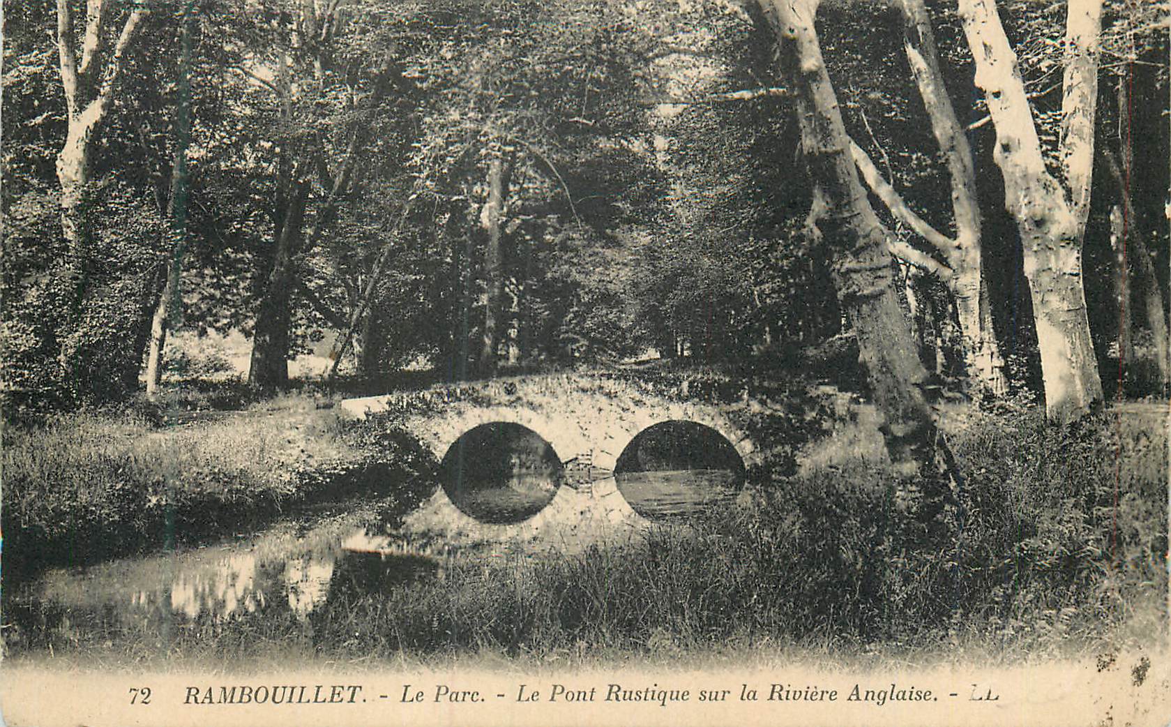 Rambouillet - Le Parc - Le Pont Rustique sur la Rivière Anglaise