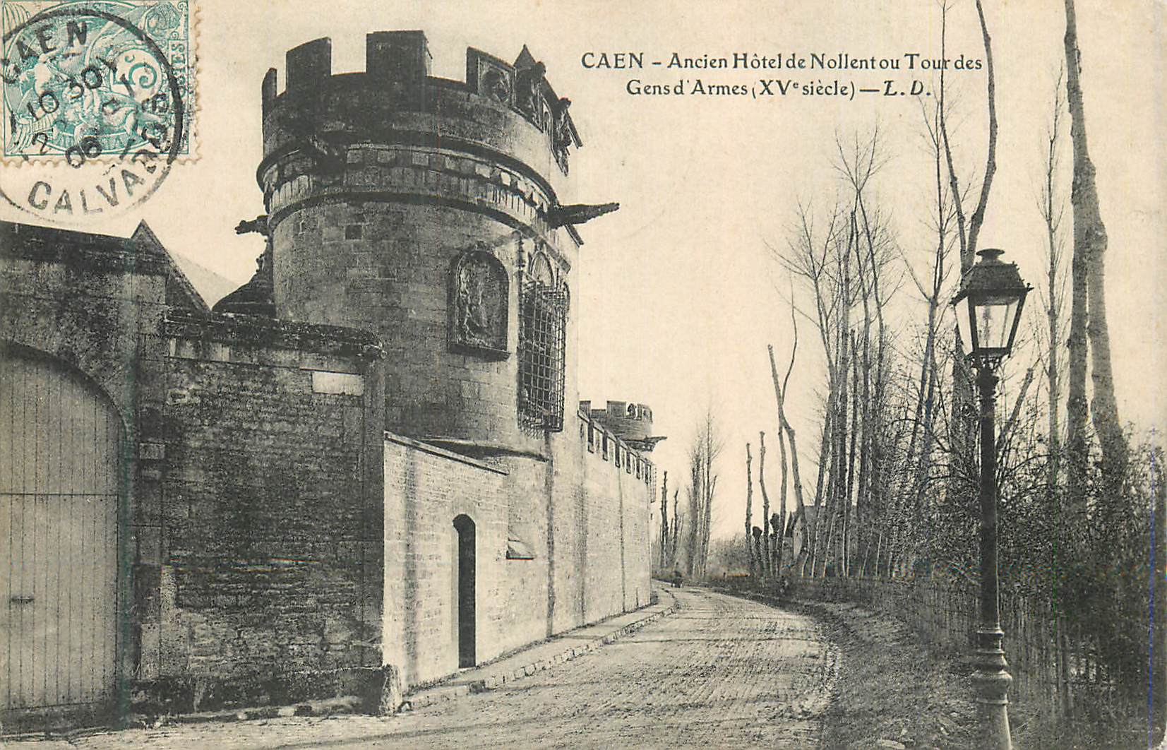CAEN – Ancien Hôtel de Nollent ou Tour des Gens d'Armes (XVe siècle) — L.D.