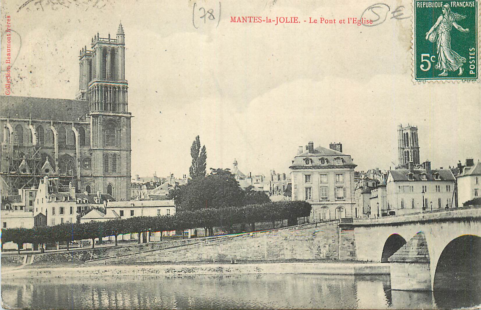 MANTES-la-JOLIE - El Puente y la Iglesia — Beaumont Pères