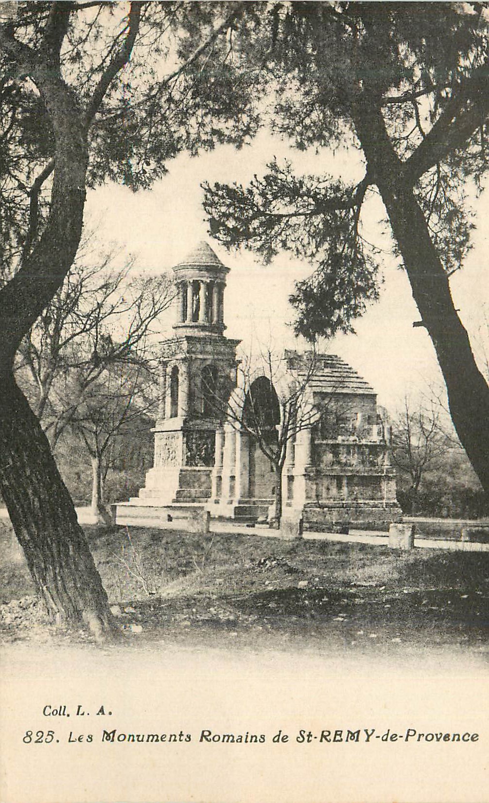 Die römischen Monumente von St-REMY-de-Provence — Coll. L. A. Nr. 825
