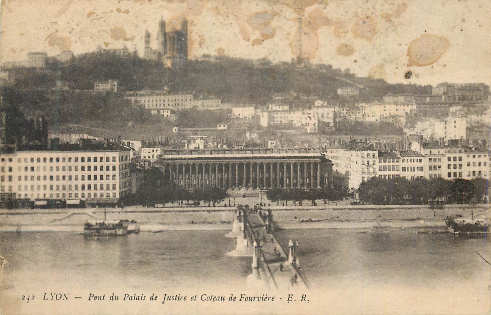 CPA Lyon Pont du Palais de Justice et Coteau de Fourviere