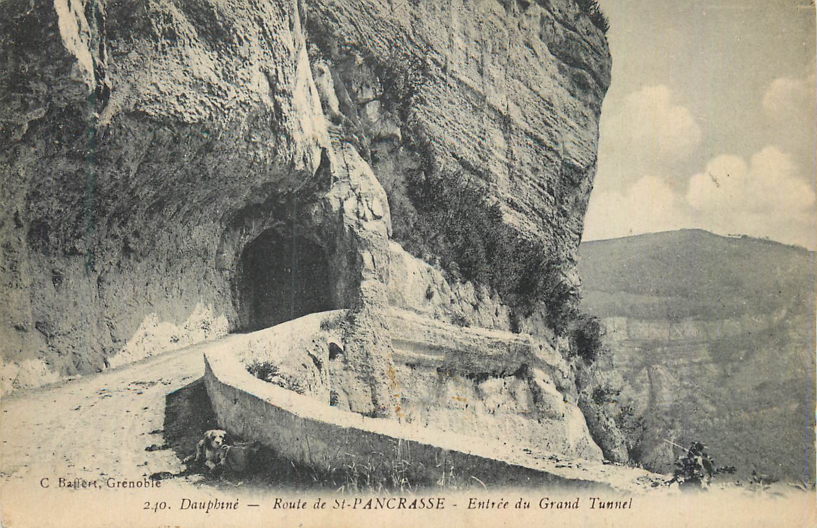 Eingang zum Großen Tunnel — Route de St-PANCRASSE — Dauphiné