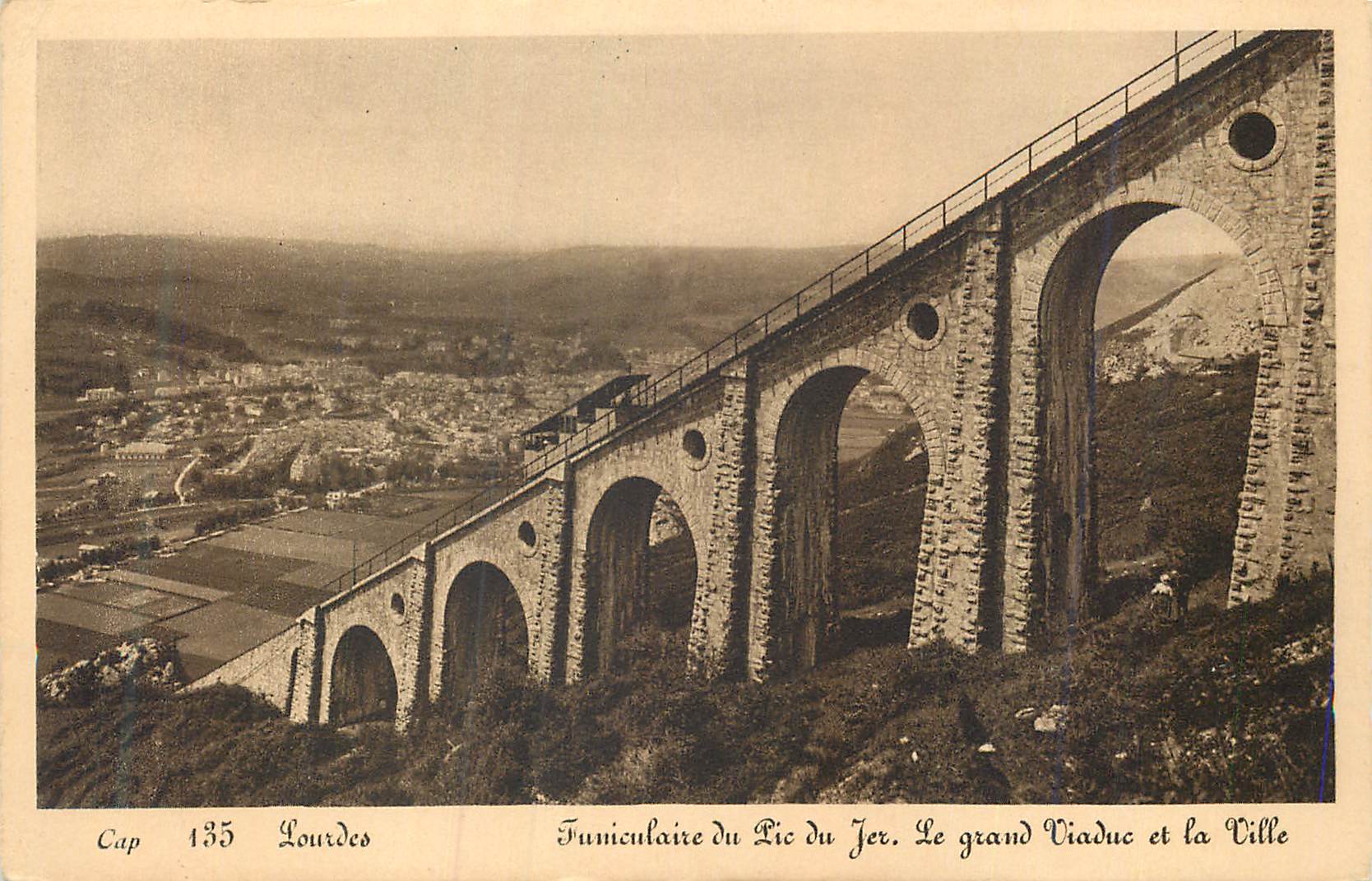 CPA Lourdes Funiculaire du Pic du Jer Le Grand Viaduc et la Ville