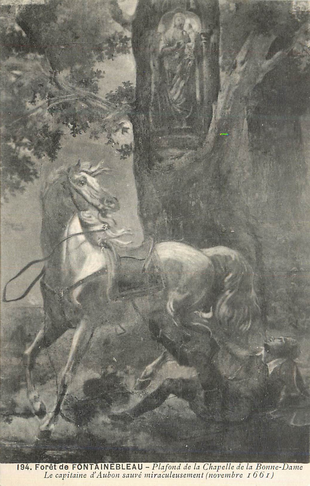 Forêt de FONTAINEBLEAU — Plafond de la Chapelle de la Bonne-Dame — Sauvetage miraculeux du capitaine d'Aubon en novembre 1661
