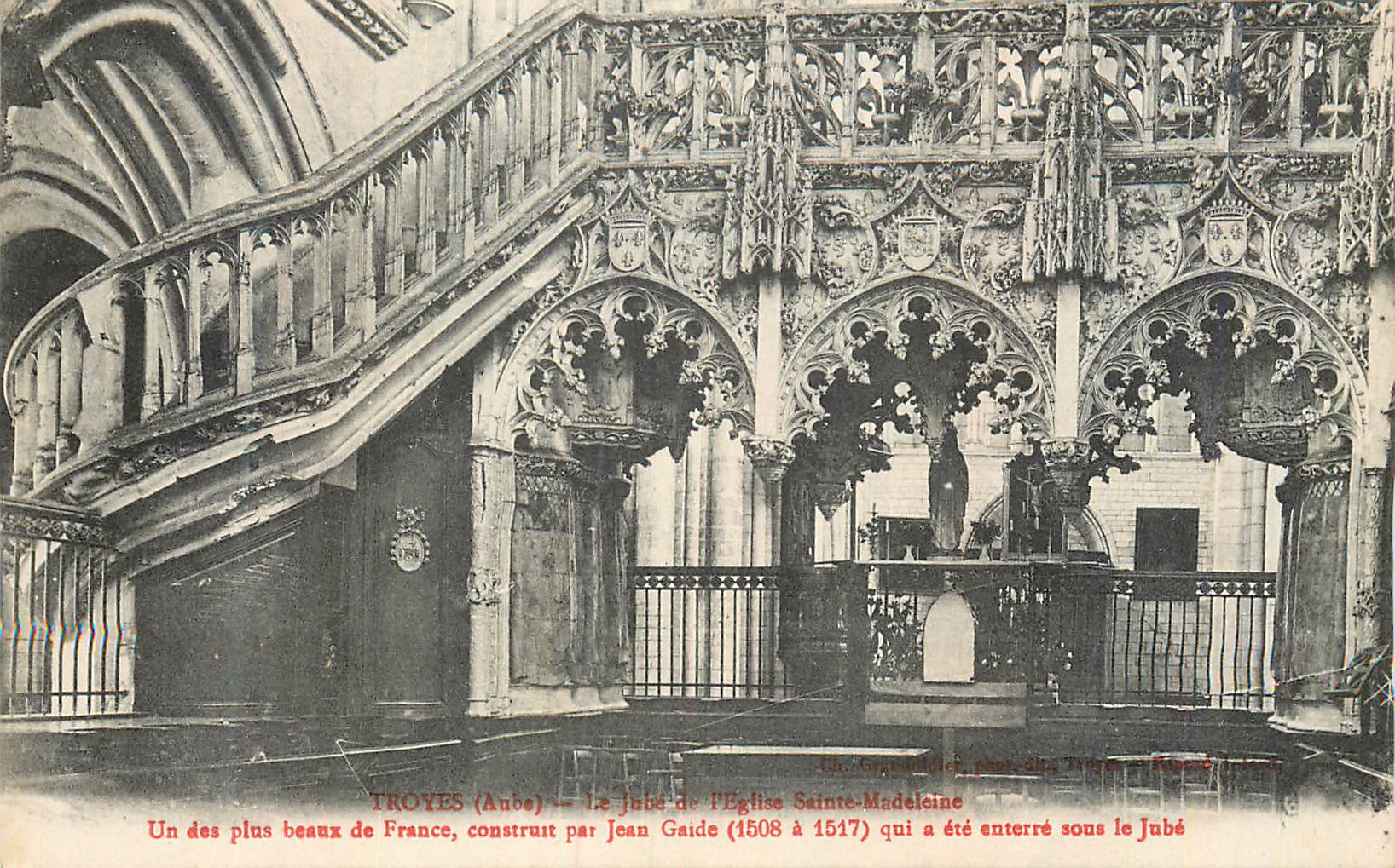 Troyes (Aube) — Le jubé de l'Église Sainte-Madeleine — construit par Jean Gaide (1508 à 1517)