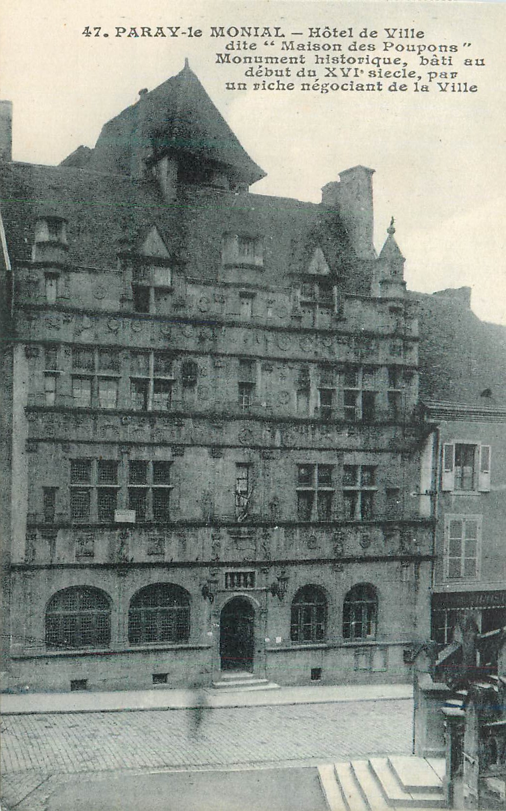 Paray-le-Monial — Hôtel de Ville dite « Maison des Poupons » — Monument historique du début du XVIe siècle