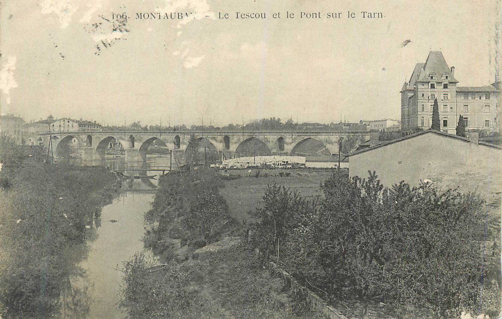 CPA Montauban Le Tescou et le Pont sur le Tarn