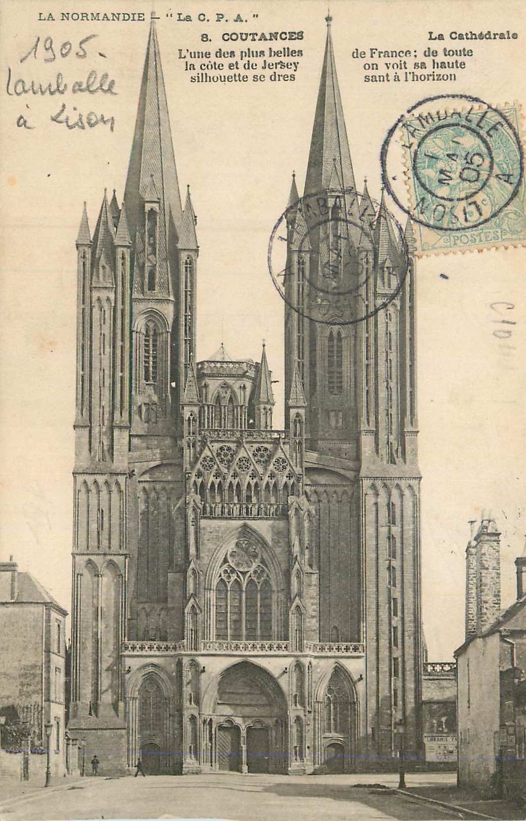 CPA Coutances La Normandie La Cathedrale