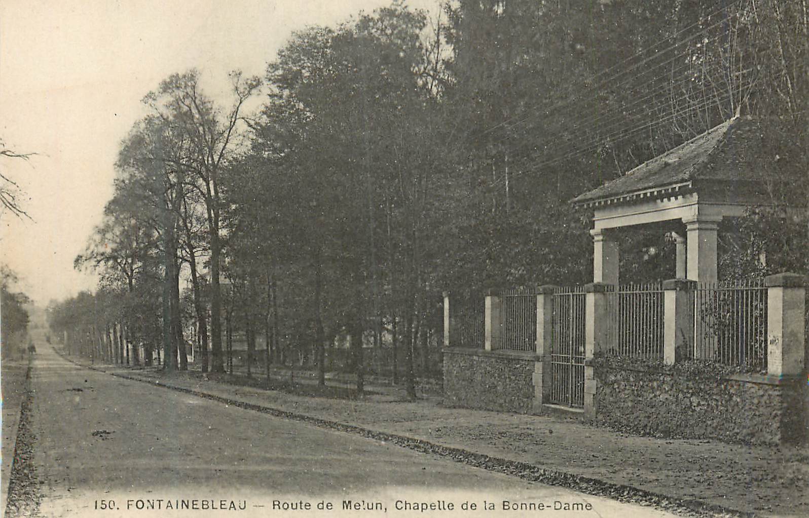 Fontainebleau — Route de Me'un, Chapelle de la Bonne-Dame — éditeur non identifié, n° de série 150