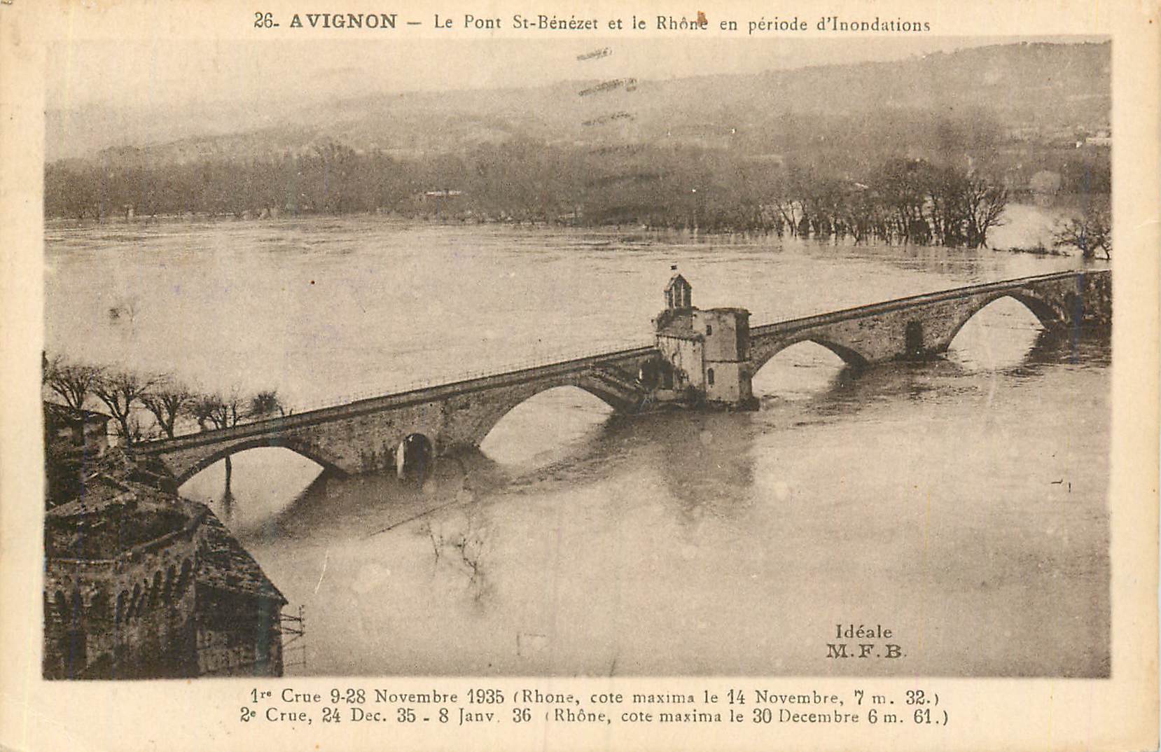 CPA Avignon le Pont St Benezet et le Rhone en periode d'Inondations