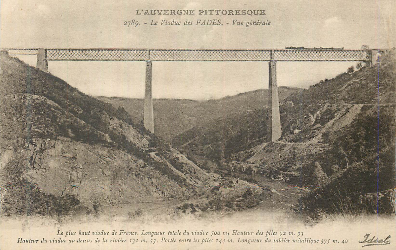 Le Viaduc des Fades — Vue générale — L'Auvergne Pittoresque