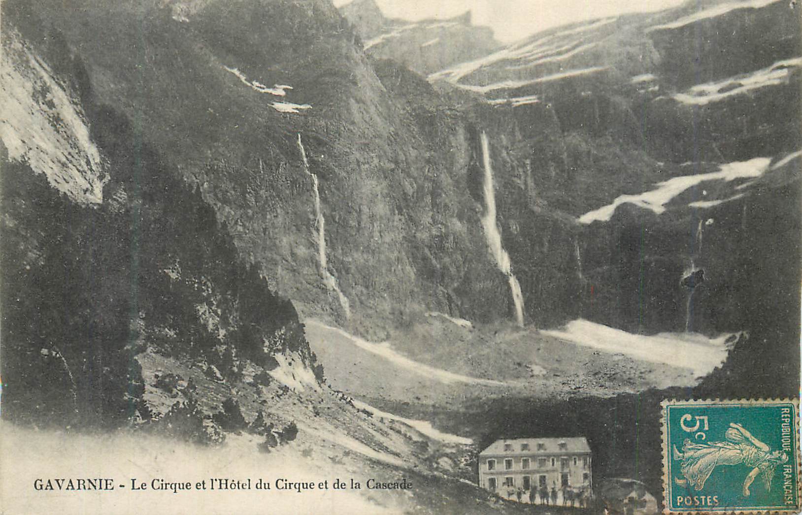 CPA Gavarnie le Cirque et l'Hotel du Cirque et de la Cascade