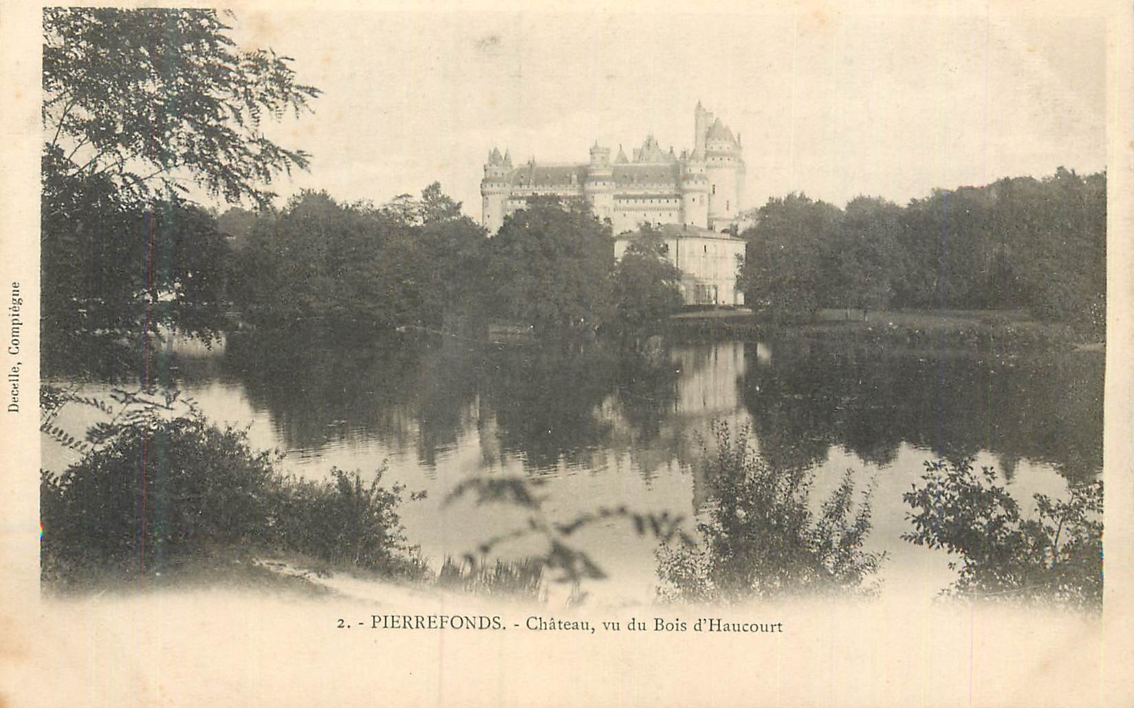 PierreFonds - Château vu du Bois d'Haucourt — Decelle, Compiègne, n°2