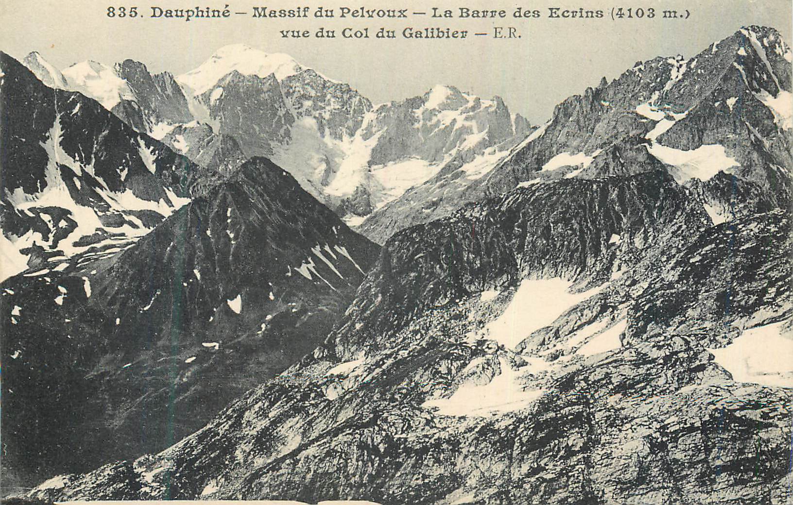 Dauphiné – Massif du Pelvoux – La Barre des Ecrins (4103 m.) vue du Col du Galibier – E.R.