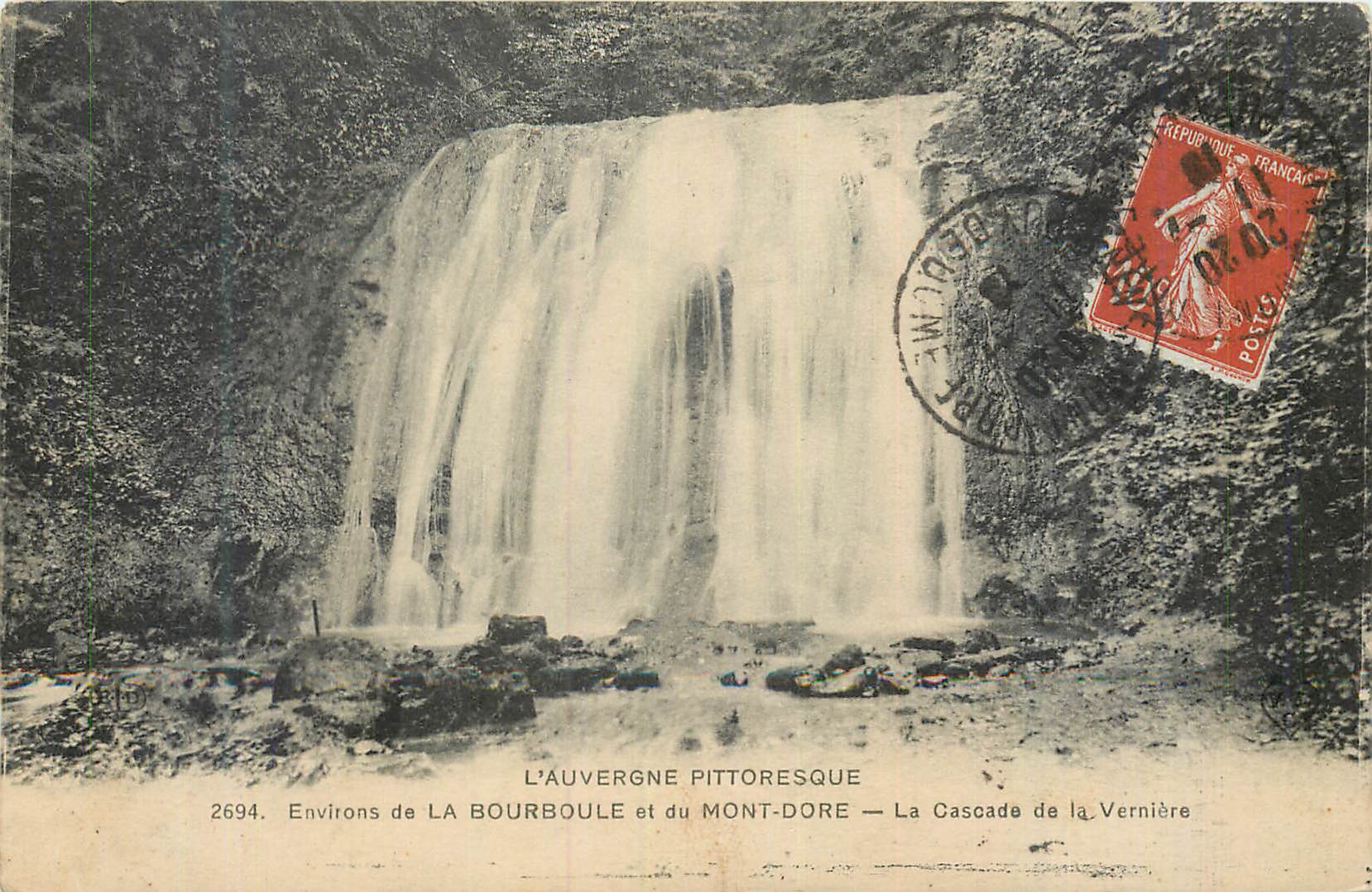 CPA Environs de la Bourboule et du Mont Dore L'Auvergne Pittoresque La Cascade de la Verniere