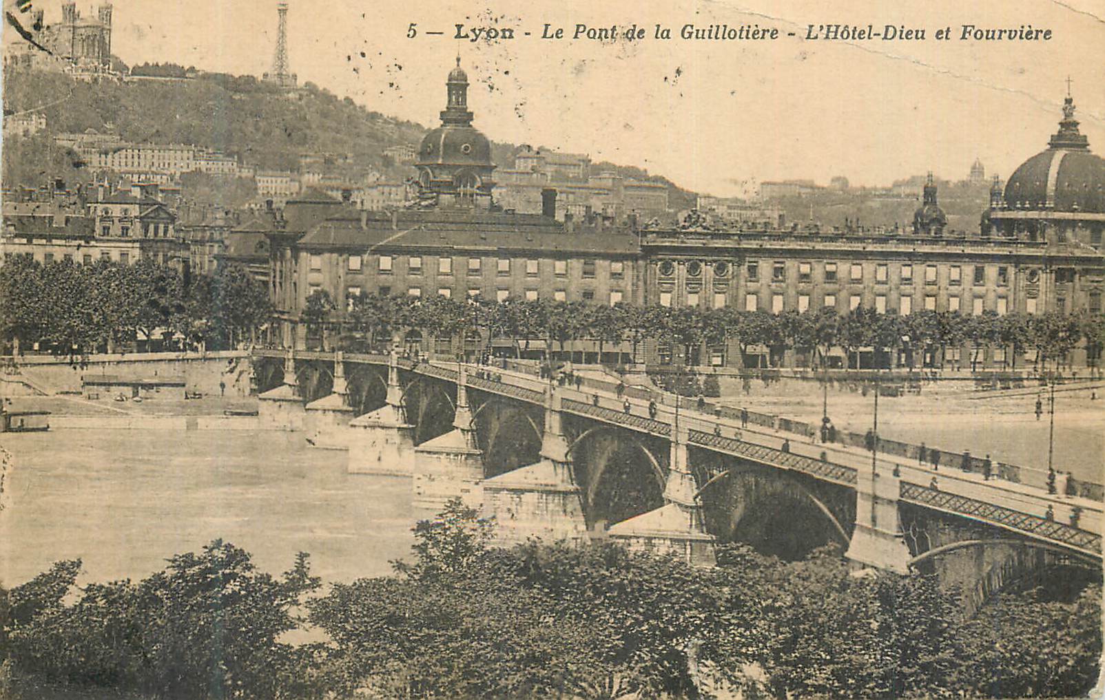 CPA Lyon Le Pont de la Guillotiere L'Hotel Dieu et Fourviere