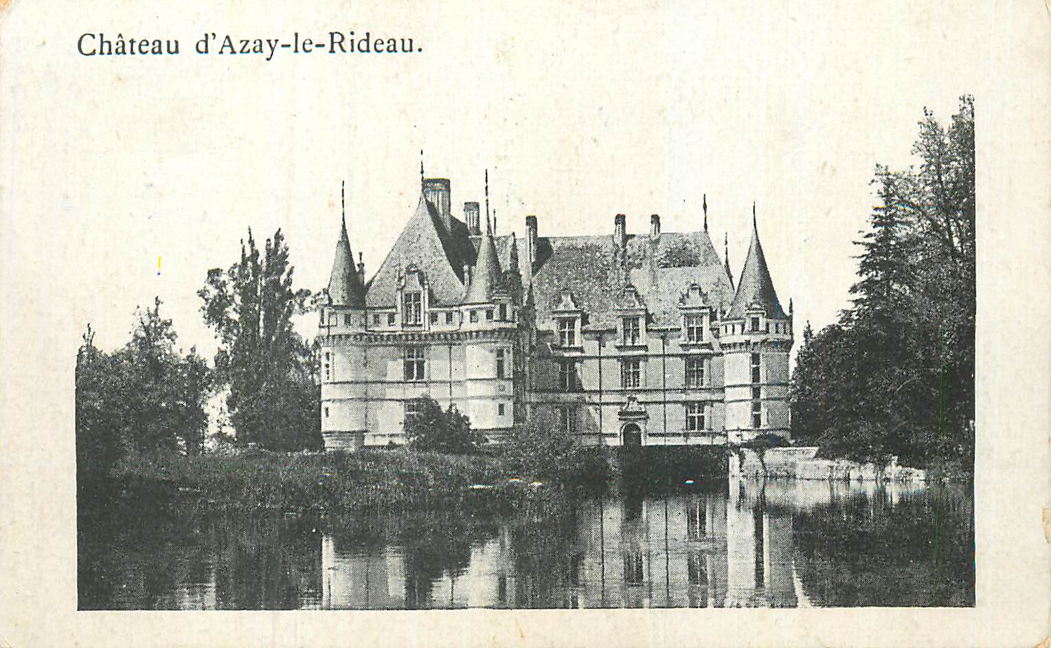 CPA Chateau d'Azay le Rideau