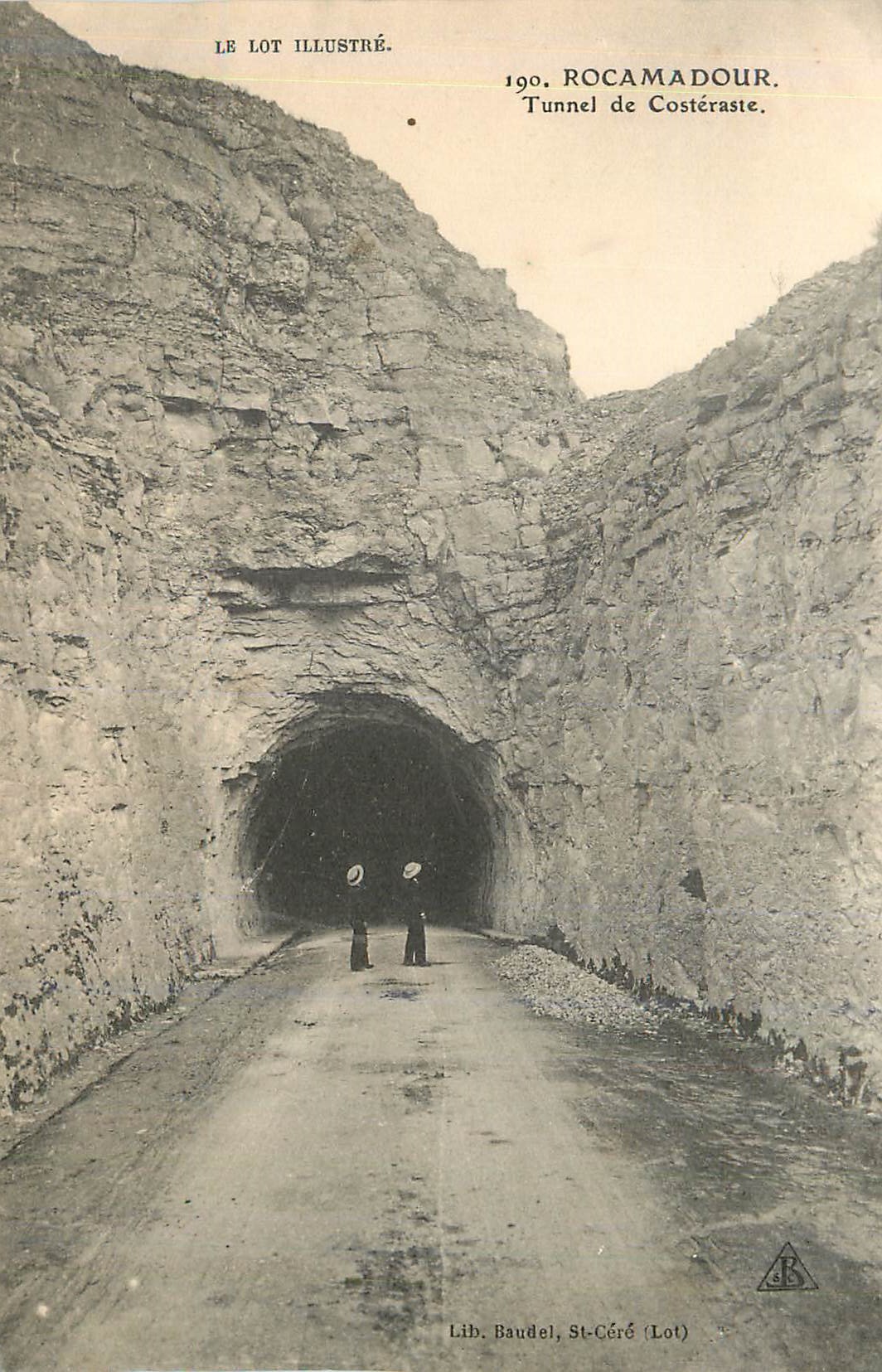 CPA Rocamadour Lot Illustre Tunnel de Costeraste