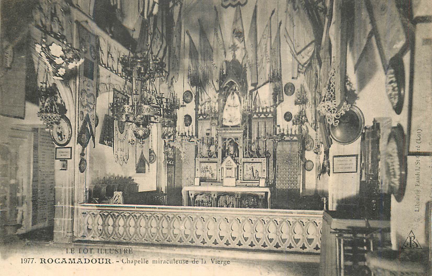 Rocamadour — Chapelle miraculeuse de la Vierge