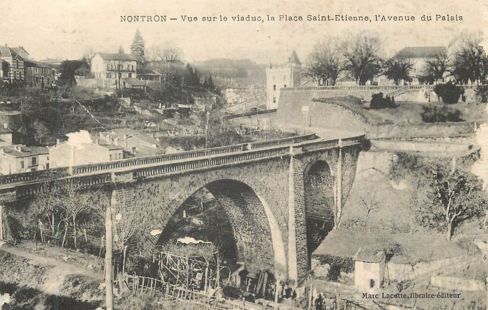 CPA Nontron Vue sur le Viaduc La Place Saint Etienne L'Avenue du Palais