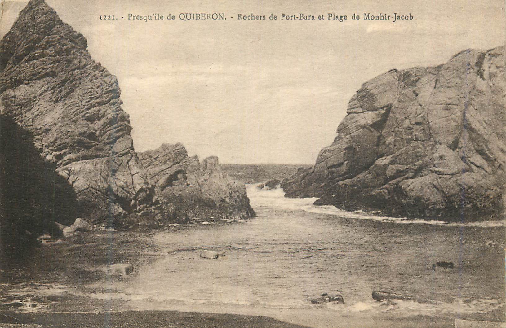 Presqu'île de Quiberon — Rochers de Port-Bara et Plage de Monhir-Jacob — Éditeur : 1221