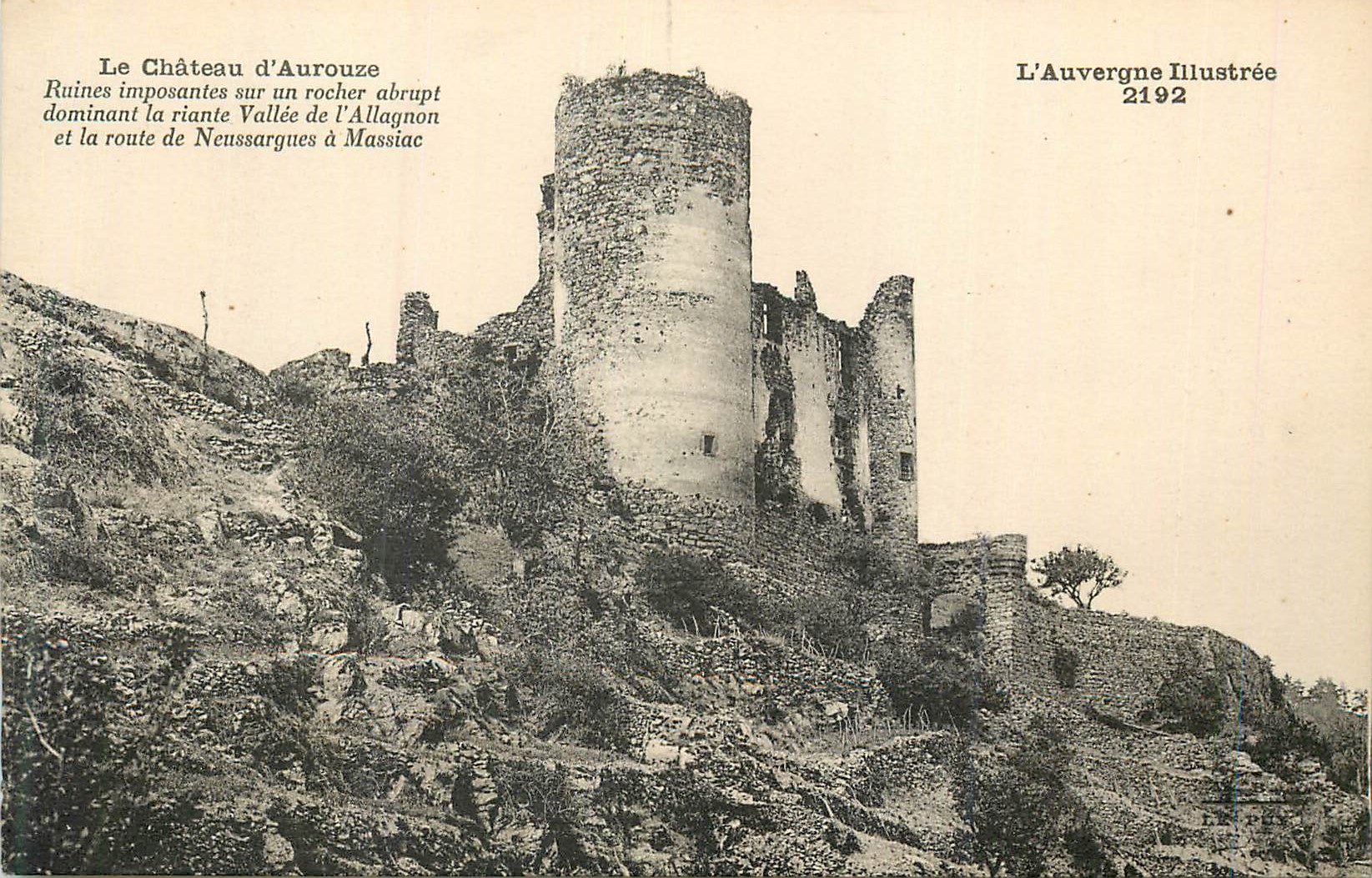 CPA Le Chateau d'Aurouze L'Auvergne Illustree