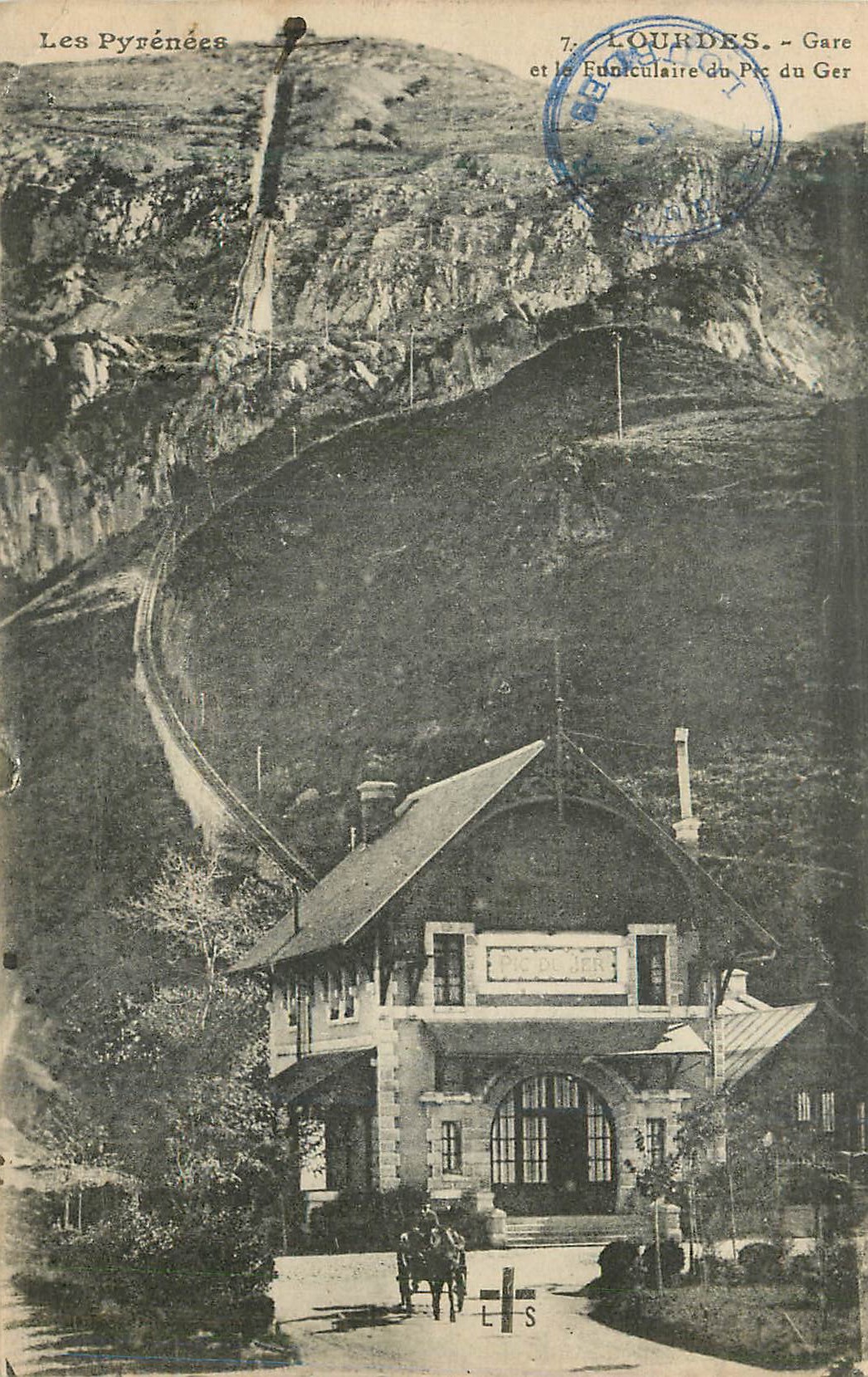 CPA Lourdes Les Pyrenees Gare et le Funiculaire du Pic du Ger