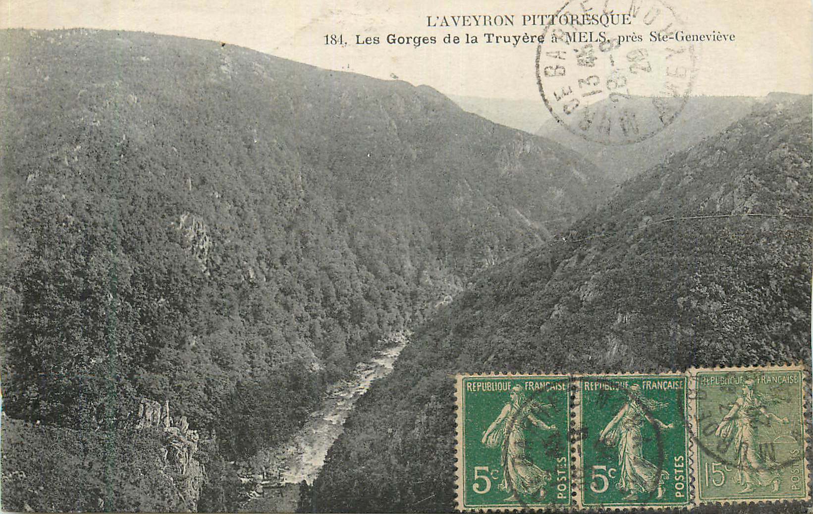 CPA L'Aveyron Pittoresque Les Gorges de la Truyere a Mels pres Ste Genevieve
