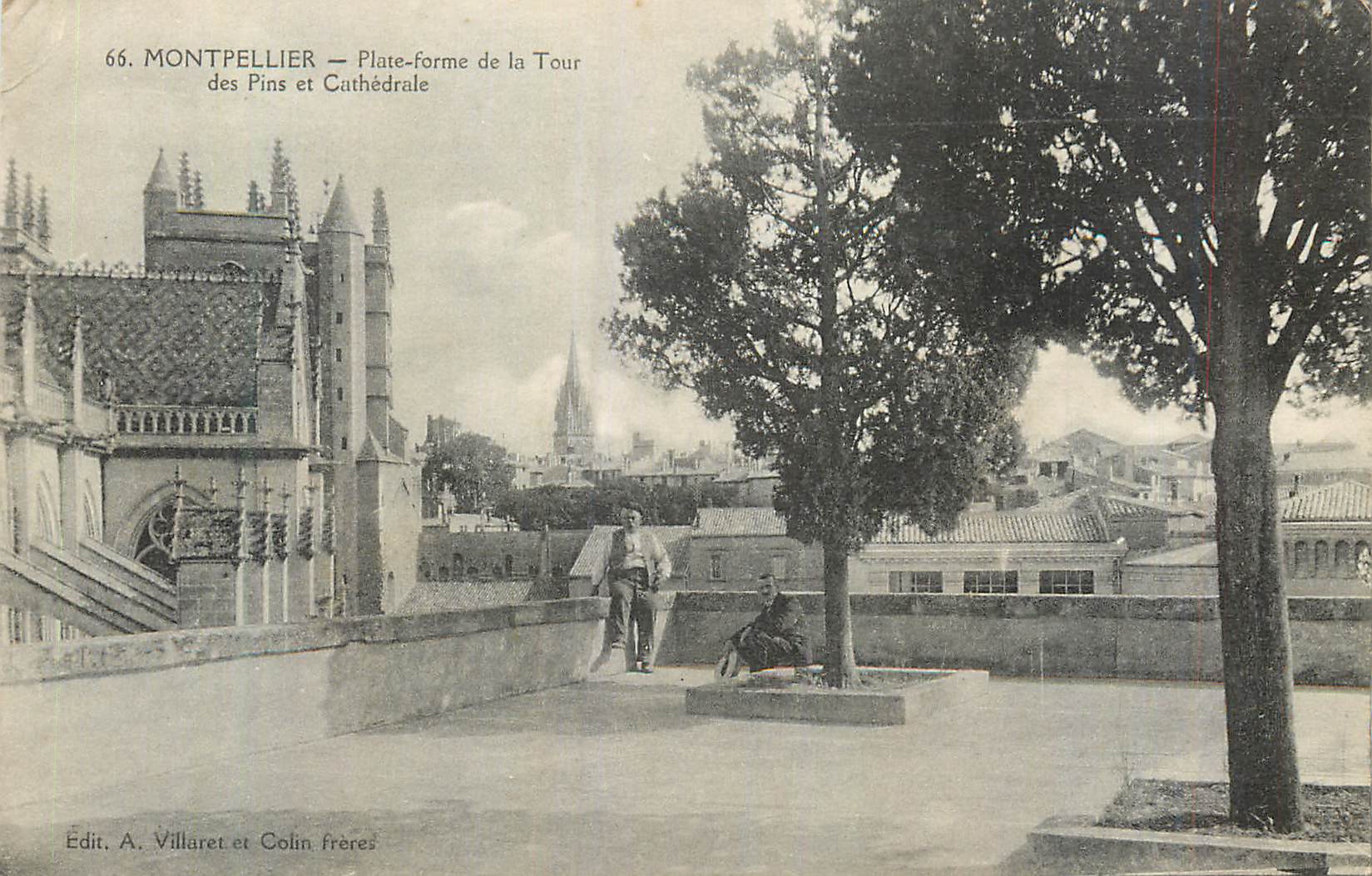CPA Montpellier Plate Forme de la Tour des Pins et Cathedrale