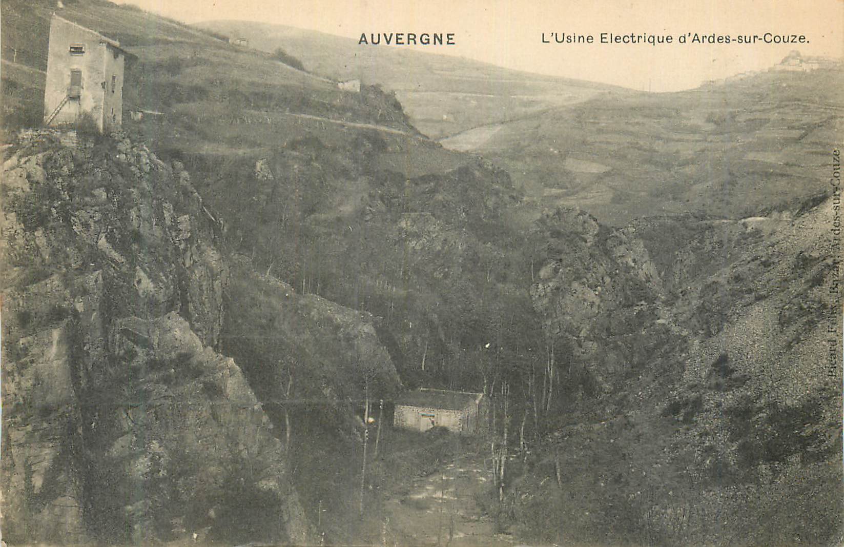 Auvergne — L'Usine Électrique d'Ardes-sur-Couze — éditeur Brard Frères, Ardes-sur-Couze