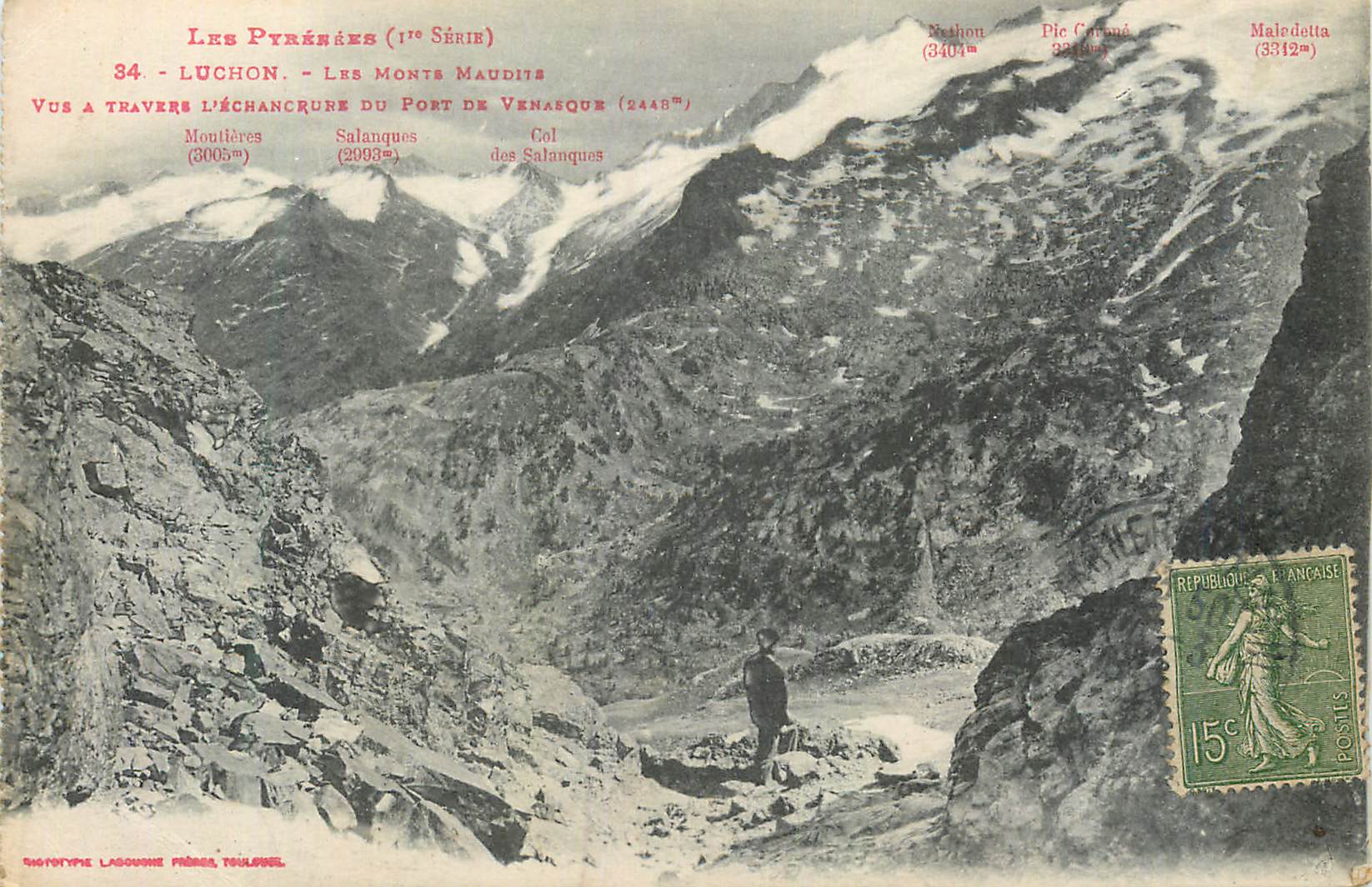 CPA Luchon Les Pyrenees Les Monts Maudits Vus a travers l'echancrure du Port de Venasque Moutieres Salanques Col des Sal